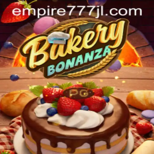 BakeryBonanza: Building a Sweet Empire with Empire777
